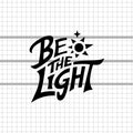 Be The Light svg, Be The Light shirt, Be The Light cricut, Be The Light clipart, Be The Light silhouette - svgcosmos