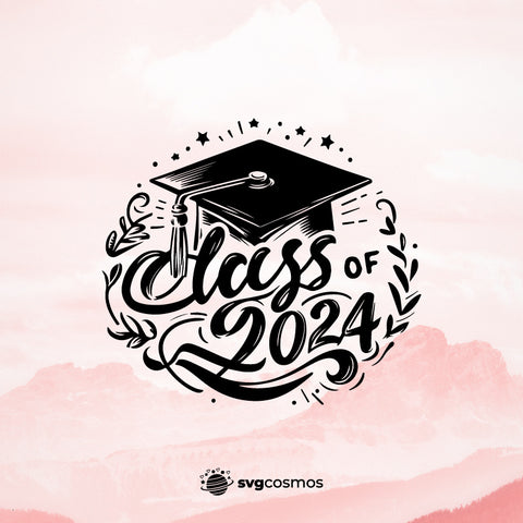 Class of 2024 svg, Class of 2024 png, Class of 2024 cricut, Class of 2024 clipart, Class of svg, Graduation 2024 SVG, Graduation 2024 PNG, Graduation 2024 clipart, Graduation 2024 cricut, Graduation 2024 cut file - svgcosmos