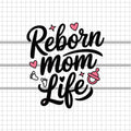 Reborn Mom Life svg, Mom cricut, Mom clipart, Mom shirt design, Mom silhouette, cut file instant download - svgcosmos